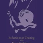 My Way: Reflections on Training with Masaaki Hatsumi